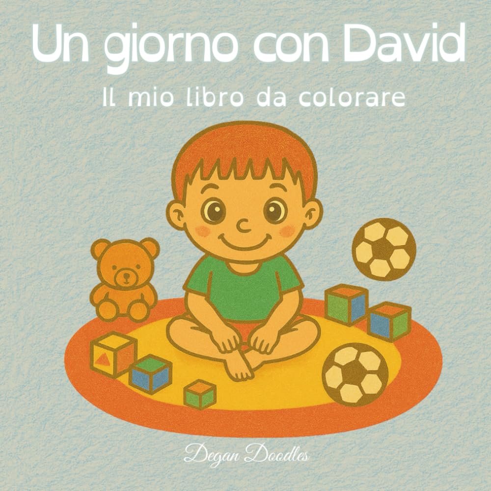Un giorno con David - Il mio libro da colorare
